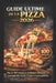 Guide Ultime de la Pizza 2026: 100+ recettes et techniques professionnelles pour réussir la pâte, la sauce et la pizza parfaite by Kaleigh S. Gracia