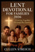 Lent devotional for families 2026: Growing together through the journey by Cullen Streich