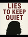 Lies To Keep Quiet by Rochelle Benjamin