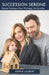 Succession Sereine: Guide Pratique Pour Protéger Sa Famille by Sophie Laurent