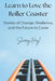 Learn to Love the Roller Coaster: Stories of Change, Resilience, and the Future to Come by Sherry Heyl