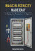 Basic Electricity Made Easy: A Step-by-Step Practical Guide for Beginners by Sebastian Leandro Garcia