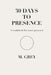 30 Days to Presence by M. Grey