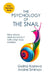 The Psychology of the Snail by Andrei Smirnov, Galina Kazlova