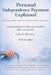 Personal Independence Payment Explained