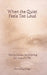 When the Quiet Feels Too Loud: Gentle Letters for Grieving the Loss of a Pet by Belinda Guerrero