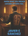 When What You Preach Catches Up with You by Javier E. Sanchez