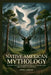 Native American Mythology: Ancient Tales of Wilderness Forces, Spiritual Law, and Human Consequence by Sarah Lambert
