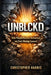 Unblckd: How People Become Unblocked and Start Moving Forward by Christopher K. Harris