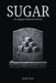 Sugar: An Autopsy of the Sweetest Lie by Jessica Dj Jones