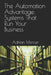 The Automation Advantage: Systems That Run Your Business by Adrian Mercer