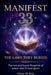 MANIFEST 33-The Laws They Buried: The lost and found Blueprint of power and 33 laws given by Silass M. Keir