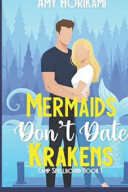 Mermaids Dont Date Krakens Romcom Special Edition