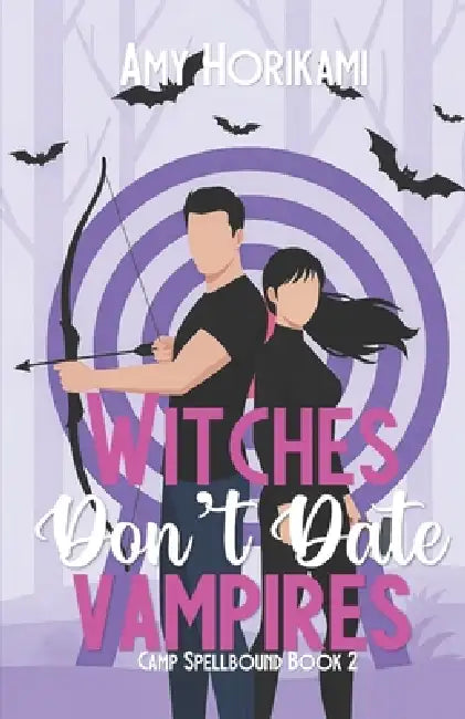 Witches Don't Date Vampires by Amy Horikami