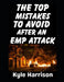The Top Mistakes To Avoid After an EMP Attack: How To Survive The First 72 Hours When the Lights Go Out and Never Come On by Kyle Harrison