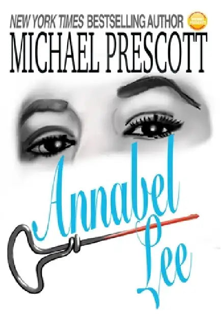 Annabel Lee by Michael Prescott