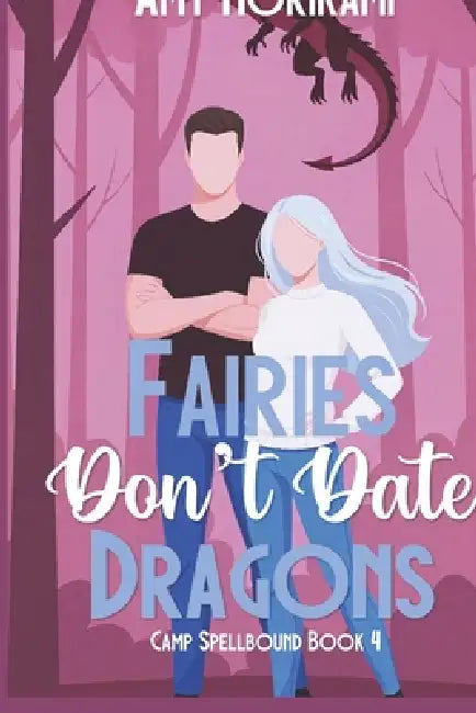 Fairies Dont Date Dragons