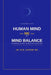 Human Mind, Me and Mind Balance: Mind Me and Balance by Atul Kapoor