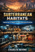 Subterranean Habitats: Engineering Life Support for Deep Underground Facilities by Charles Nehme