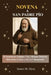 Novena a San Padre Pío: El Santo de los Estigmas: Vida, Milagros, Poderosa Intercesión, Letanía y Acto de Consagración by Santos M. Elyan