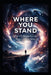 Where You Stand: What Challenge Reveals That Comfort Hides by Winford International, Carl Halford (Chkz)