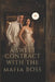 A Sweet Contract With The Mafia Boss by Summer Drama