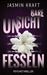 Unsichtbare Fesseln by Jasmin Kraft
