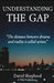 Understanding the Gap: "The distance between dreams and reality is called action." by David Shepherd