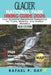 Glacier National Park Hiking Guide 2026: Your Essential Adventure Companion for Trails, Wildlife, and Hidden Wonders by Rafael P. Day