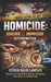 Homicide: SUICIDE v HOMICIDE DETERMINATION by Steven David Lampley