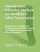 Mineral Types Extraction Methods and Workplace Safety Fundamentals: Comprehensive Insights into Mineralogy, Extraction Techniques, and Safety Protocol by Eldon Varrick