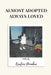 Almost Adopted Always Loved by Carly Cooper, Karlene Donahue