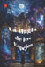 La Magia de los Espejos: Rituales antiguos para trabajar con el reflejo y el umbral. by Angeline Rubi, Alina a. Rubi