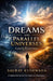 Dreams And Parallel Universes by Writer Nation, Saurav Kushwaha