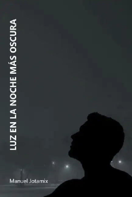 Luz En La Noche Más Oscura by Manuel Jesus Lopez Lopez, Manuel Jotamix