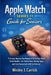 Apple Watch Series 11 Guide for Seniors: A Simple Step-by-Step Manual to Set Up Your Device, Track Health, Use Safety Tools, Manage Apps, and Stay Con by Wesley J. Carrick