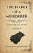 The Hand of a Murderer: A Noir Holmes Story Volume Five by Jonathan James Schemers