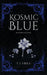 Kosmic Blue by T. I. Viera