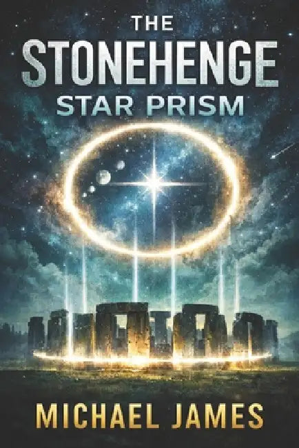 The Stonehenge Star Prism by Michael James