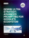 Gemini Ultra Strategy: : Advanced Prompting for Google's Ecosystem by Temotec Ai Academy