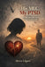 His MLC My PTSD: The mid-life crisis that seemed to never end... by Alexis Edgars