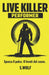 Live Killer Performer: Spacca il palco. O levati dal cazzo. by S. Wolf