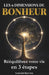 Les 9 dimensions du bonheur: La méthode simple en 3 étapes pour rééquilibrer votre vie et créer un équilibre durable entre toutes ses dimensions by Laurent Barrera, Romain Clamaron, Laurent Barrera