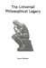 The Universal Philosophical Legacy by Bernd Riemann