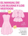El manual de las blusas y los vestidos - En punto es by Lia Peiro
