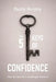 The 5 Keys Of Confidence: How to meet life's challenges head-on by Paddy Murphy