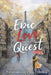 Epic Love Quest by Thiagarajah Chelladurai