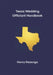 Texas Wedding Officiant Handbook by Henry Reyenga