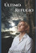Último Refugio: Valo by Antero Valo