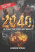 2040: Is This the End We Want? by Howard Atkins